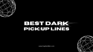 dark pick up lines