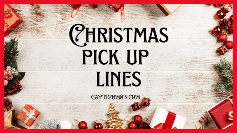 Christmas pick up lines